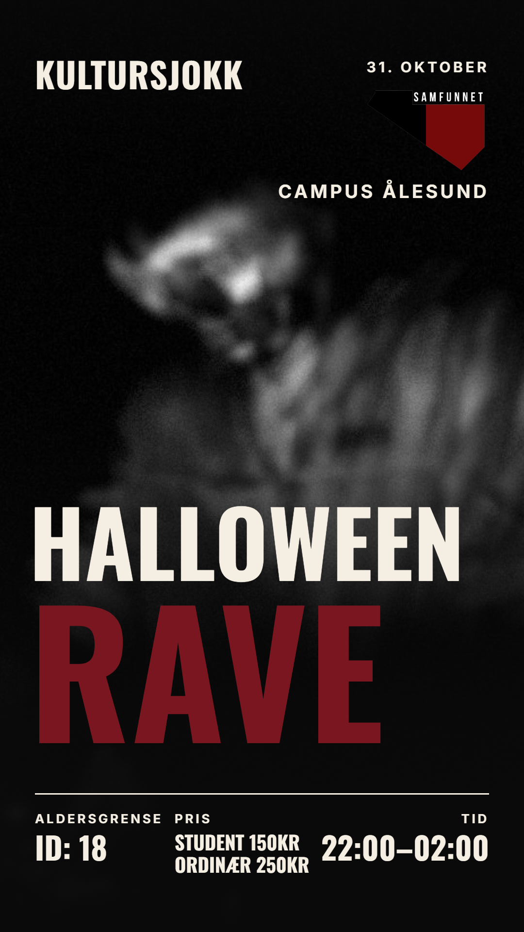 Plakat — HALLOWEEN RAVE · Samfunnet · Campus Ålesund